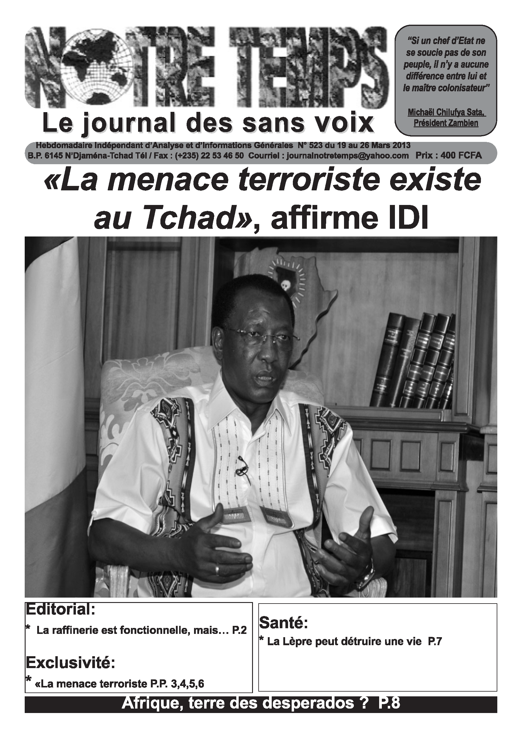 Tchad : En exclusivité interview du président Idriss Deby paru dans le journal Notre Temps #523