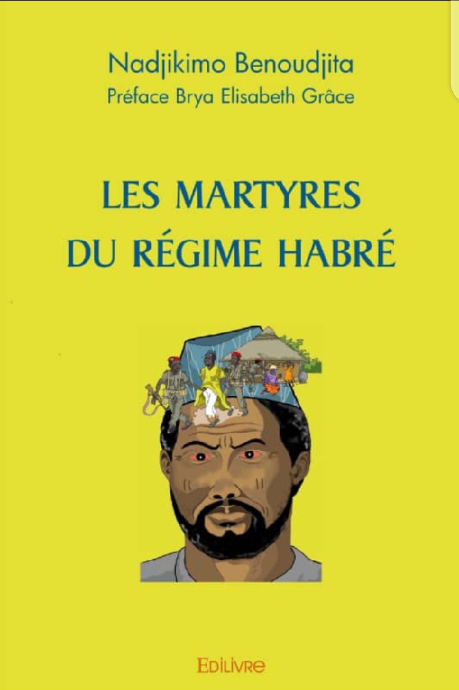 Livre : « Les martyrs du régime Habré » par Nadjikimo Benoudjita
