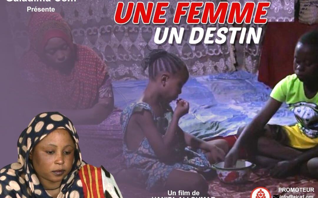 « Une femme , un destin » de la réalisatrice tchadienne Hanifa Ali Oumar en compétition à la 39e édition du Festival international de cinéma Vues d’Afrique au Québec
